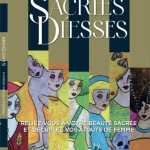 Livre Sacrées Déesses